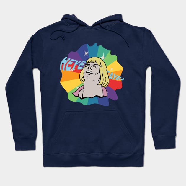 HE-MAN HEYEAYEAYEA MEME Hoodie by MaxGraphic